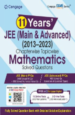 11 Years’ JEE (Main &amp; Advanced) (2013-2023) Chapterwise Topicwise Mathematics Solved Questions