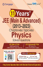 11 Years’ JEE (Main &amp; Advanced) (2013-2023) Chapterwise Topicwise Physics Solved Questions