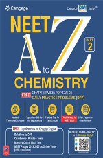 NEET A to Z Chemistry: Part 2