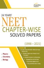 Wiley`s 24 Years` NEET Chapter-Wise Solved Papers (1998-2021)