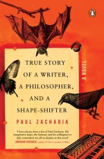 True Story of a Writer, a Philosopher and a Shape-shifter