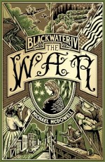 Blackwater IV: The War