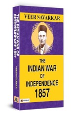 The Indian War of Independence 1857