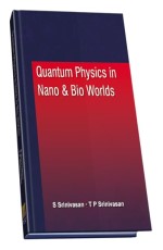 Quantum Physics in Nano and Bio Worlds