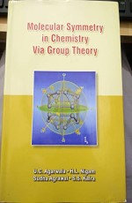 Molecular Symmetry In Chemistry Via Group Theory