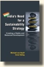 India`S Need For A Sustainability Strategy : Creating A Stable And Balanced Development