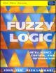 Fuzzy Logic : Intelligence, COntrol, and Information