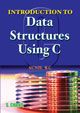 INtroduction to Data Structures Using C, 1st Edi.