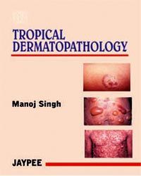 Tropical Dermatopathology (NBT Subsidised), 2003