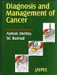 Diagnosis and Management of Cancer 1st Edition