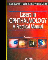 	 Lasers in Ophthalmology: A Practical Manual 