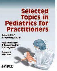 Selected Topics in Pediatrics for Practitioners, 2004