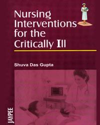 Nursing Interventions for the Critically ill, 2005