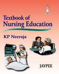 Textbook of Nursing Education 1st Edition