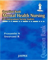 Question Bank Mental Health Nursing, 2004