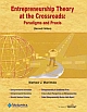 Entrepreneurship Theory at the Crossroads: Paradigms & Praxis, 2/e