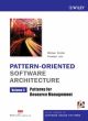 Pattern Oriented Software Architecture, Volume 3, Patterns For Resource Management