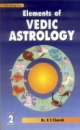 Elements of Vedic Astrology, 2 Vols. Set