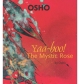 Yaa-Hoo! The Mystic Rose