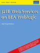 J2EE Web Services on BEA WebLogic