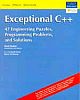 Exceptional C++ : 47 Engineering Puzzels, Programming Problems and Solutions