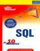 Sams Teach Yourself SQL in 10 Minutes