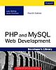 PHP and MySQL Web Development, 4/e