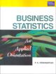 Business Statistics : An Applied Orientation