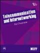 Telecommunication and Internetworking : An Overview