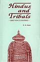 Hindus and Tribals Quest for a Co-Existence (Social Dynamics in Medieval Orissa)