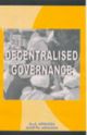 Decentralised Governance: Macro and Micro Perspective