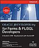 Oracle JDeveloper 10g for Forms & PL/SQL Developers: A Guide to Web Development with Oracle ADF