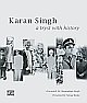 Karan Singh - a tryst with history