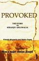 Provoked: The Story of Kiranjit Ahluwalia