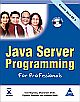 Java Server Programming for Professionals - Covers Java EE 5 (BOOK/CD-ROM)