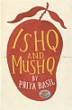 Ishq and Mushq