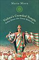 Vishnu`s Crowded Temple: India Since the Great Rebellion