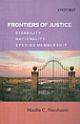 Frontiers of Justice : Disability, Nationality, Species Membership