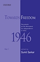 Towards Freedom : Documents on the Movement for Independence in India, 1946