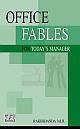 Office Fables For Today`s Manager