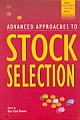 Advanced Approaches to Stock Selection