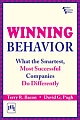 Winning Behavior : What The Smartest, Most Successful Companies Do Differently