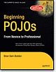 Beginning POJOs: From Novice to Professional 