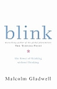 Blink: The Power of Thinking Without Thinking