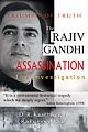 The Rajiv Gandhi Assassination : The Investigation