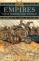 Empires that Shook the World 