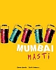 MUMBAI MASTI