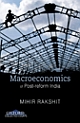 Macroeconomics of Post-reform India