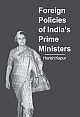 Foreign Policies of India`s Prime Ministers