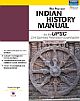 The Pearson Indian History Manual, 2/e: For The UPSC Civil Services Preliminary Examinations